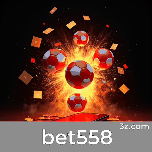 bet558: Especialista em Apostas Esportivas no Brasil